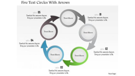 Business Diagram Five Text Circles With Arrows Presentation Template
