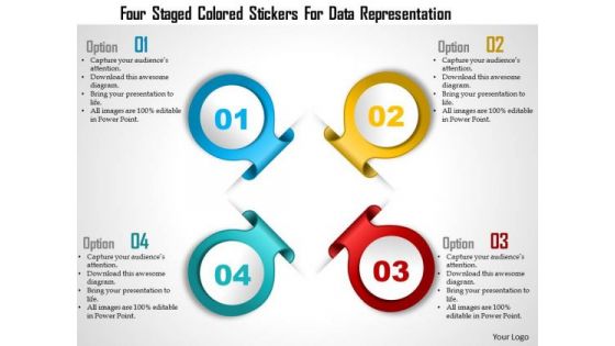 Business Diagram Four Staged Colored Stickers For Data Representation Presentation Template