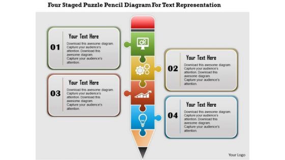 Business Diagram Four Staged Puzzle Pencil Diagram For Text Representation Presentation Template
