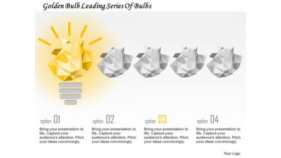 Business Diagram Golden Bulb Leading Series Of Bulbs Presentation Template Business Diagram Golden Bulb Leading Series Of Bulbs Presentation Template
