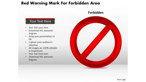 Business Diagram Red Warning Mark For Forbidden Area Presentation Template