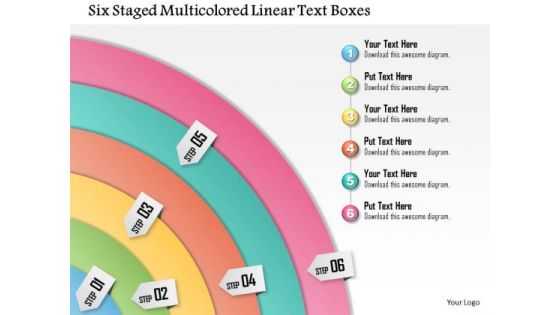 Business Diagram Six Staged Multicolored Linear Text Boxes Presentation Template