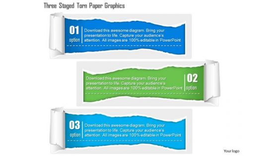 Business Diagram Three Staged Torn Paper Graphics Presentation Template
