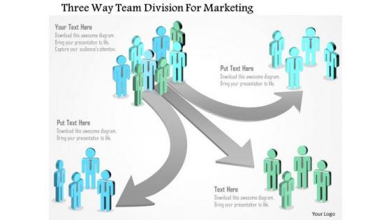 Business Diagram Three Way Team Division For Marketing Presentation Template