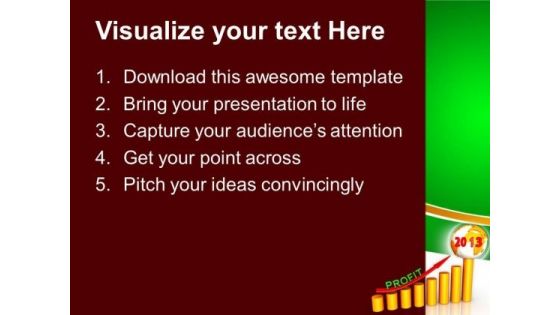 Business Graph Growth Year 2013 PowerPoint Templates Ppt Backgrounds For Slides 1212