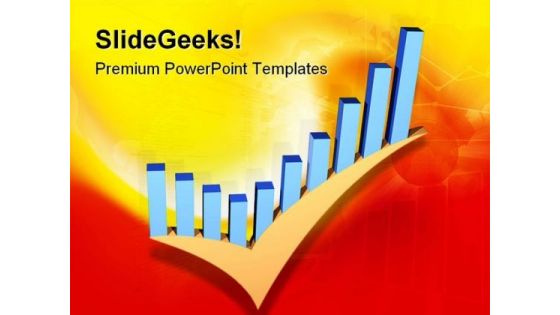 Business Graph With Check Metaphor PowerPoint Templates And PowerPoint Backgrounds 0511