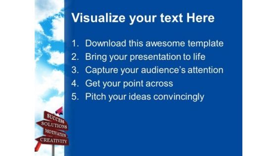 Business Motivation Signpost Success PowerPoint Templates And PowerPoint Themes 0512