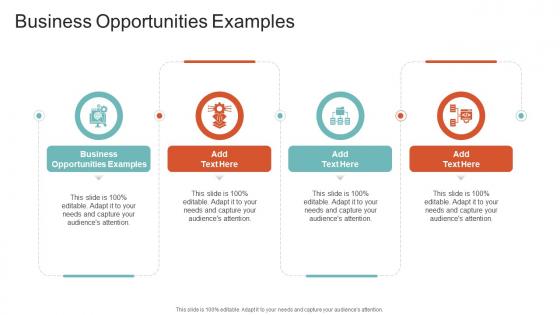 Business Opportunities Examples In Powerpoint And Google Slides Cpb