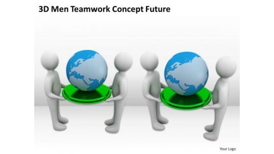 Business People 3d Men Teamwork Concept Future PowerPoint Templates Ppt Backgrounds For Slides