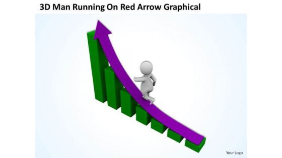 Business People Walking 3d Man Running On Red Arrow Graphical PowerPoint Slides