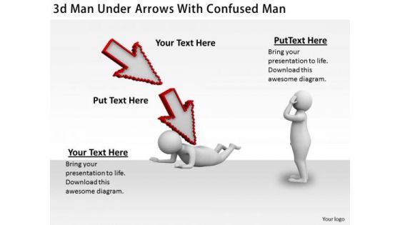 Business Plan And Strategy 3d Man Under Arrows With Confused Adaptable Concepts