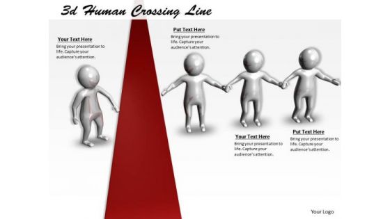 Business Process Strategy 3d Human Crossing Line Concept Statement