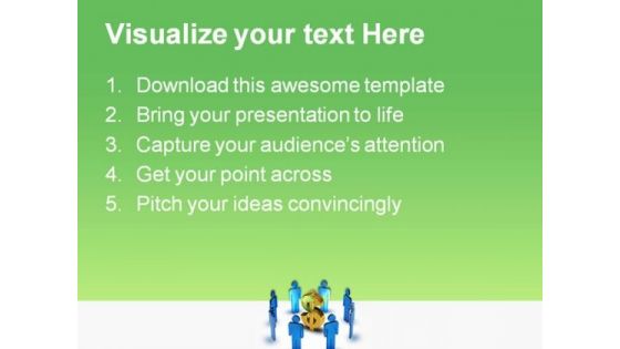 Business Team Around Dollar Money PowerPoint Templates And PowerPoint Backgrounds 0611