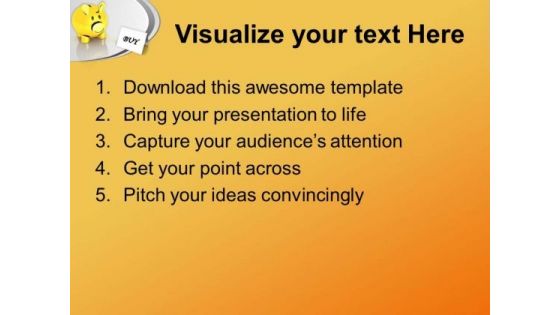 Buy Things From Your Savings PowerPoint Templates Ppt Backgrounds For Slides 0513