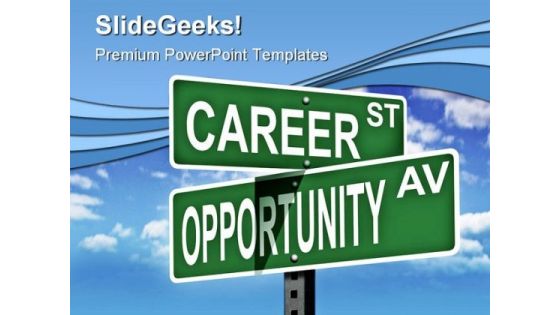 Career Oportunity Education PowerPoint Themes And PowerPoint Slides 0811 Career Oportunity Education PowerPoint Themes And PowerPoint Slides 0811