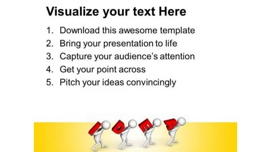 Carrying Idea Is Very Important PowerPoint Templates Ppt Backgrounds For Slides 0713