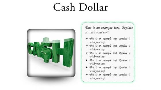 Cash Dollar Symbol PowerPoint Presetation Slides S