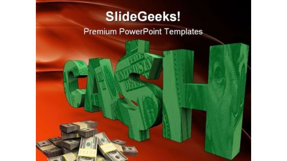 Cash Money PowerPoint Themes And PowerPoint Slides 0511 Cash Money PowerPoint Themes And PowerPoint Slides 0511