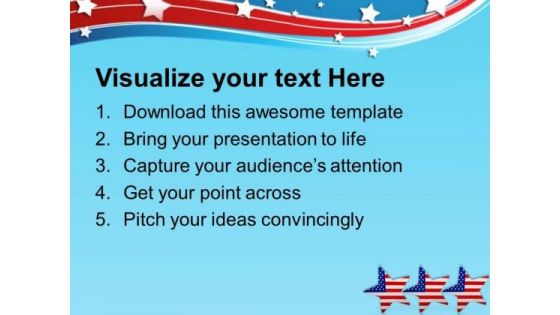 Celebration Of American Independence PowerPoint Templates Ppt Backgrounds For Slides 0813