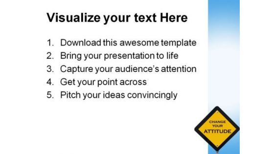 Change Your Attitude Business PowerPoint Template 1110