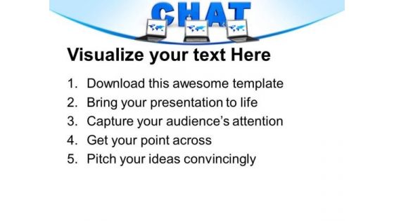 Chat Connection Internet PowerPoint Templates And PowerPoint Themes 0612