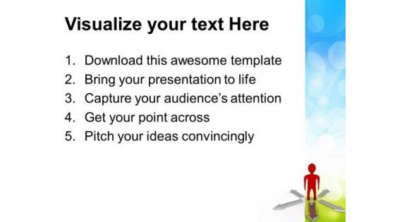 Choices Arrows Business PowerPoint Templates And PowerPoint Themes 0612
