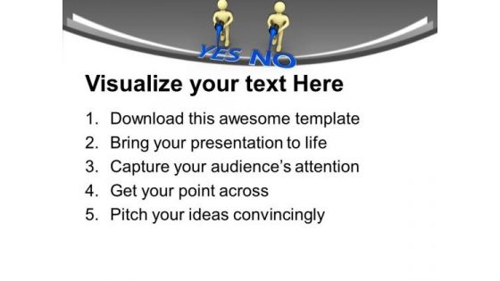 Choose One Choice PowerPoint Templates Ppt Backgrounds For Slides 0813