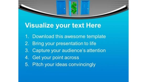 Choose The Door To Wealth Future PowerPoint Templates Ppt Backgrounds For Slides 0213