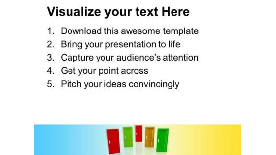 Choose The Right Door For Success PowerPoint Templates Ppt Backgrounds For Slides 0613