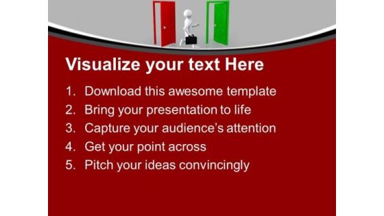Choose The Right Opportunity PowerPoint Templates Ppt Backgrounds For Slides 0313