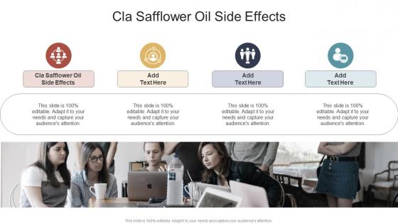 Cla Safflower Oil Side Effects In Powerpoint And Google Slides Cpb Cla Safflower Oil Side Effects In Powerpoint And Google Slides Cpb