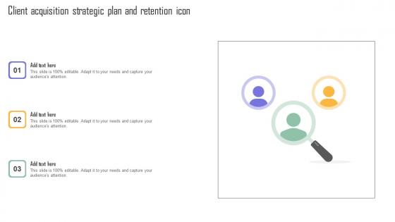 Client Acquisition Strategic Plan And Retention Icon Diagrams Pdf Client Acquisition Strategic Plan And Retention Icon Diagrams Pdf