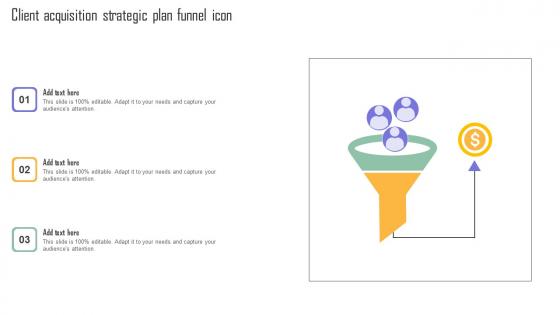 Client Acquisition Strategic Plan Funnel Icon Professional Pdf