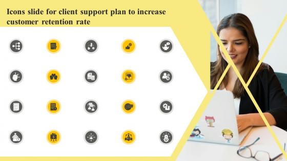 Client Support Plan To Increase Customer Retention Rate Strategy CD V
