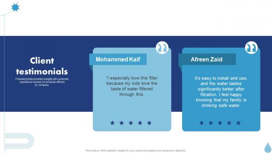 Client Testimonials Water Purifier Investor Funding Elevator Pitch Deck