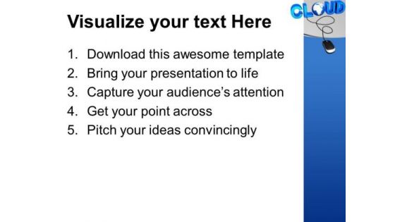 Cloud With Computer Mouse Globe PowerPoint Templates And PowerPoint Themes 1012