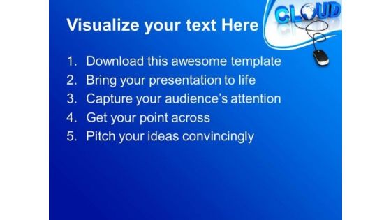 Cloud With Computer Mouse PowerPoint Templates And PowerPoint Themes 1012