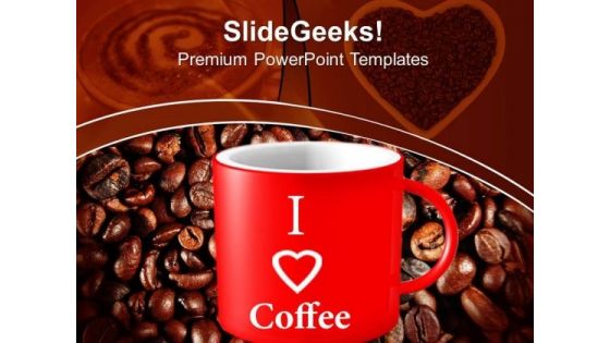 Coffee Refreshment Drink PowerPoint Templates And PowerPoint Themes 0812