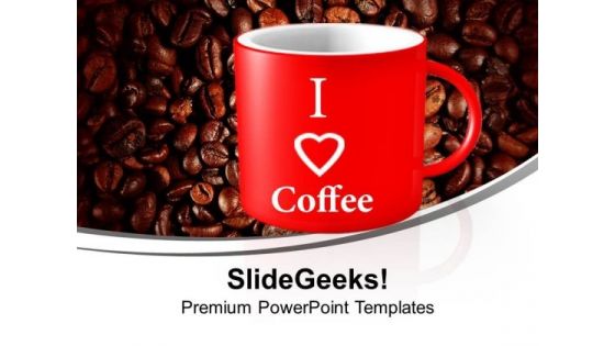 Coffee Refreshment Drink PowerPoint Templates And PowerPoint Themes 1012