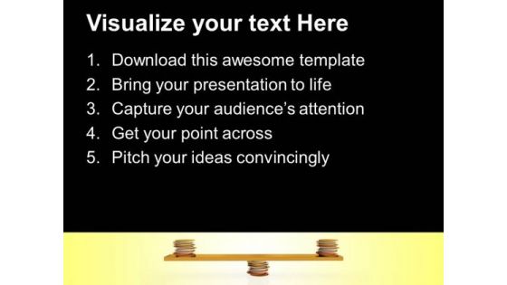 Coins Balanced On Seesaw Metaphor PowerPoint Templates And PowerPoint Themes 1012