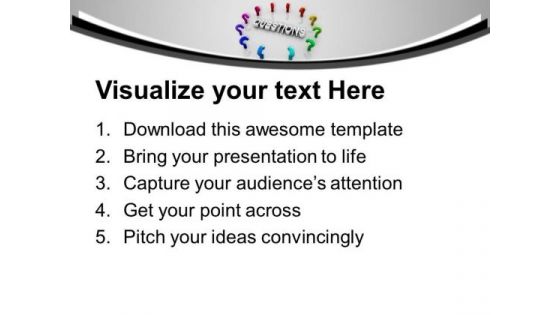 Colorful Question Marks Around The Question PowerPoint Templates Ppt Backgrounds For Slides 0313