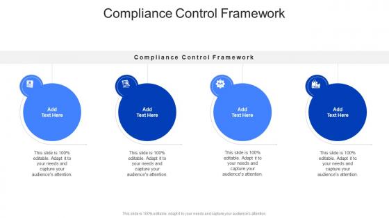 Compliance Control Framework In Powerpoint And Google Slides Cpb Compliance Control Framework In Powerpoint And Google Slides Cpb