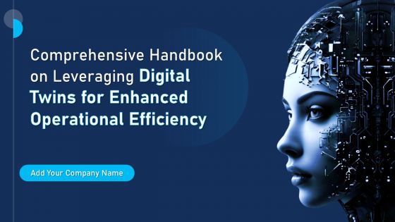 Comprehensive Handbook On Leveraging Digital Twins For Enhanced Operational Efficiency BCT CD V