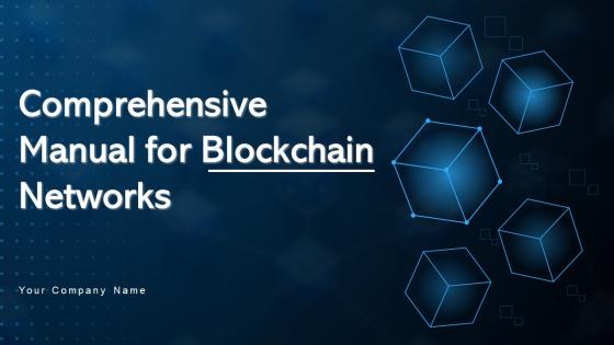 Comprehensive Manual For Blockchain Networks BCT CD V