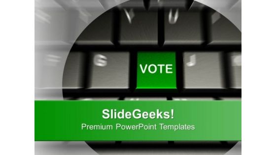 Computer Keyboard With Vote Button Election PowerPoint Templates Ppt Backgrounds For Slides 0113