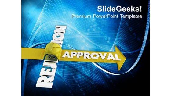 Conceptual Image Of Getting Approval PowerPoint Templates Ppt Backgrounds For Slides 0713