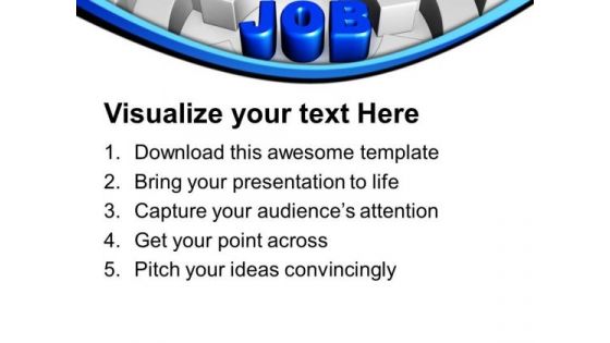 Conceptual Image Of Job Search PowerPoint Templates Ppt Backgrounds For Slides 0713