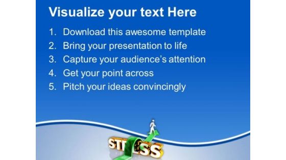 Conceptual Image Of Overcoming Stress PowerPoint Templates Ppt Backgrounds For Slides 0713