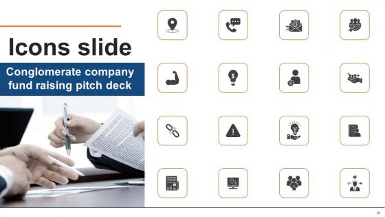 Conglomerate Company Fund Raising Pitch Deck Ppt PowerPoint Presentation Complete Deck With Slides