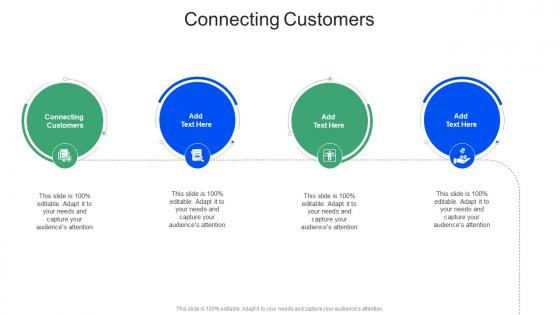 Connecting Customers In Powerpoint And Google Slides Cpb